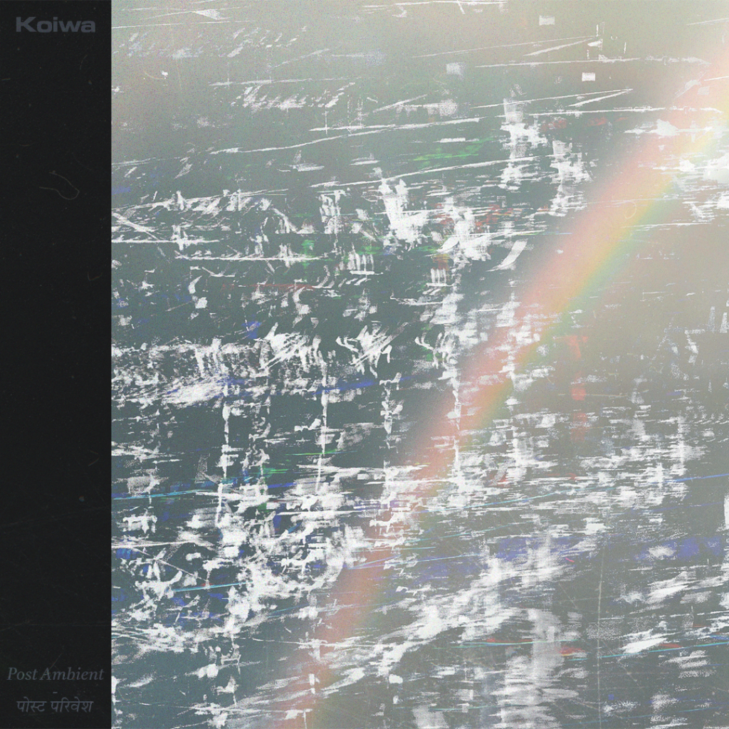 Koiwa — Post Ambient